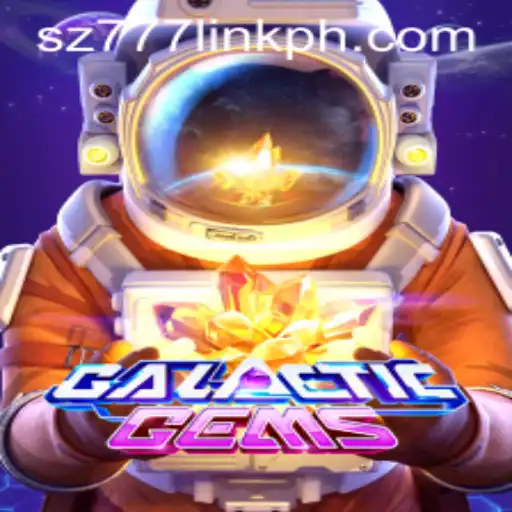 Exploring the Universe of GalacticGems and the Appeal of sz777 Link