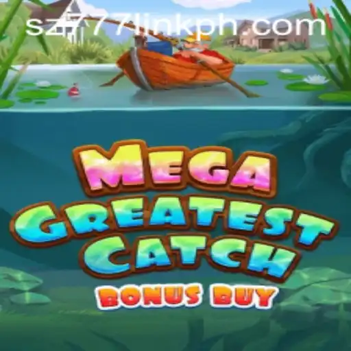 MegaGreatestCatchBonusBuy: An Exciting Digital Adventure